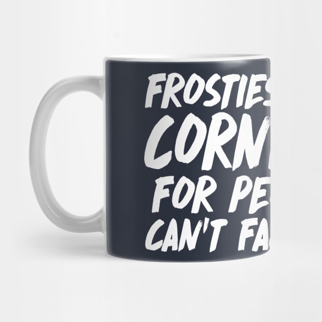 Frosties are just Cornflakes for people who can't face reality Peep Show Quotes by DankFutura